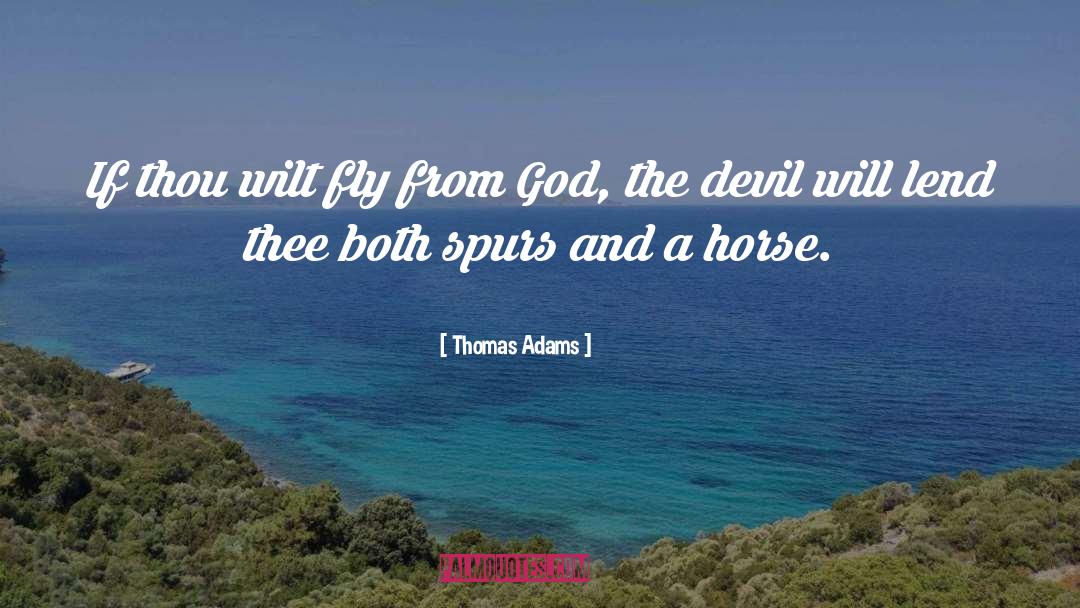Spurs quotes by Thomas Adams