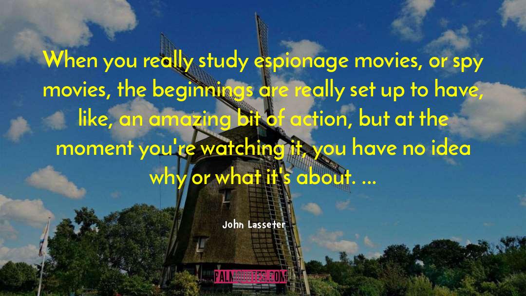 Spy Kid quotes by John Lasseter