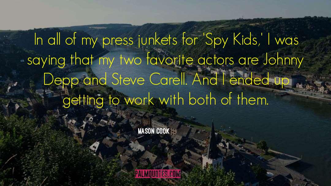 Spy Kids quotes by Mason Cook