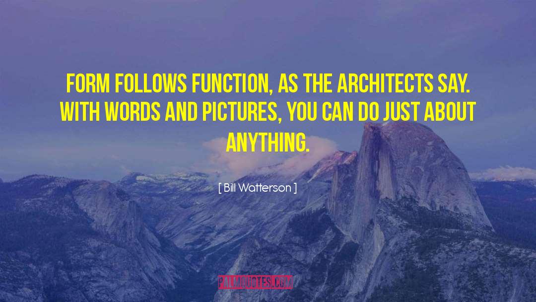 Spyrou Architects quotes by Bill Watterson
