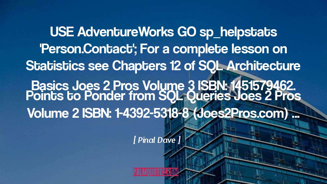 Sql Course quotes by Pinal Dave