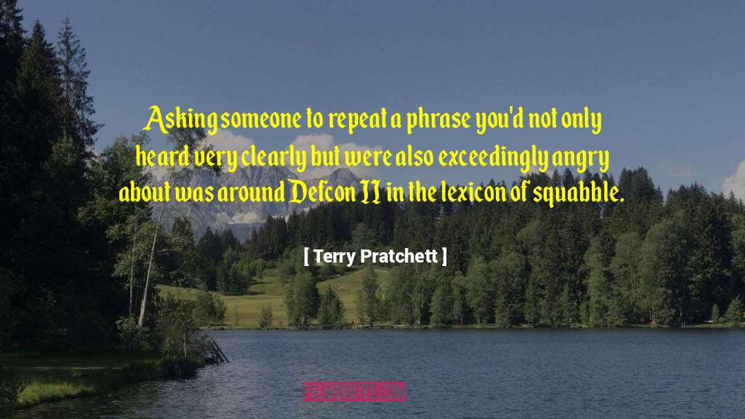 Squabbles quotes by Terry Pratchett