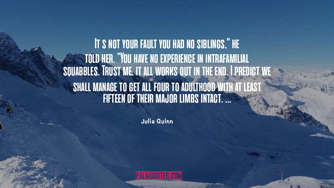 Squabbles quotes by Julia Quinn