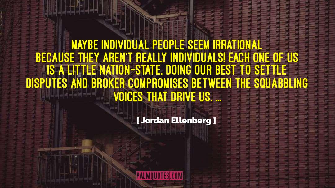 Squabbling quotes by Jordan Ellenberg