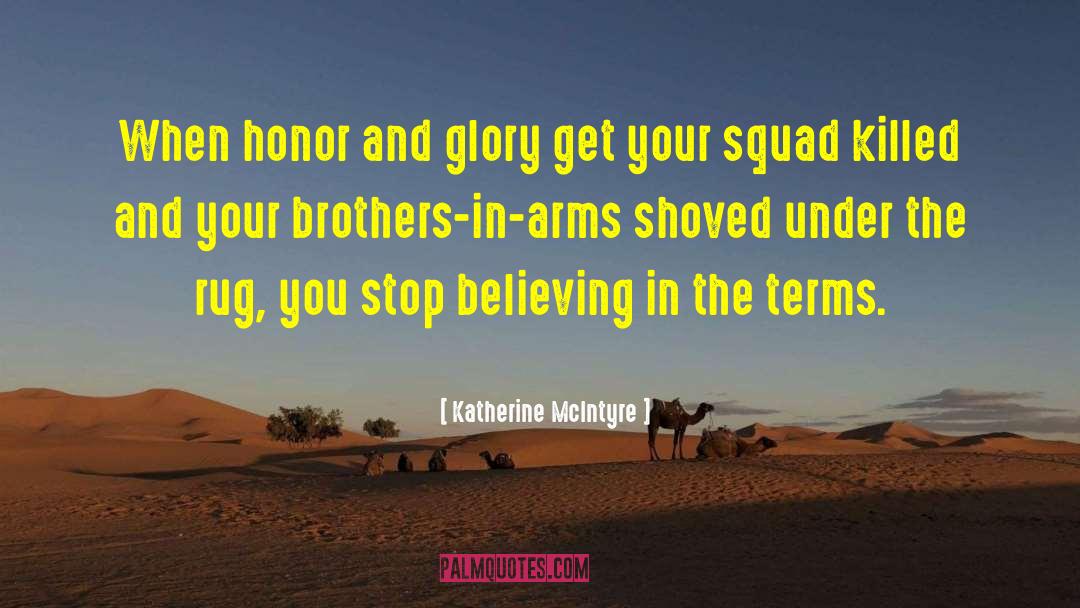 Squad quotes by Katherine McIntyre