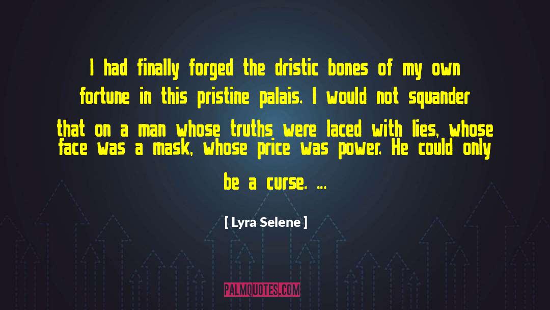 Squander quotes by Lyra Selene