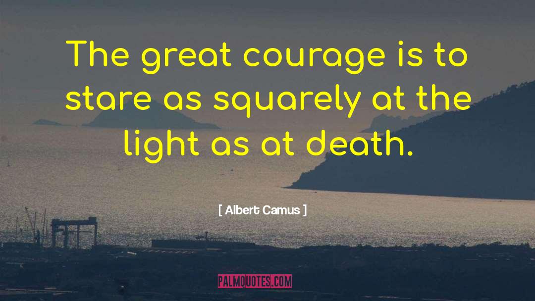 Squarely Synonym quotes by Albert Camus
