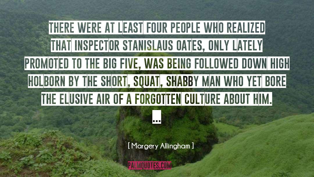 Squat quotes by Margery Allingham