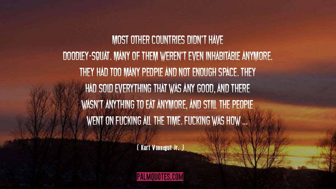 Squat quotes by Kurt Vonnegut Jr.