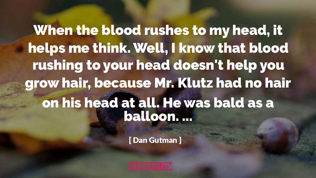 Squeaky The Balloon quotes by Dan Gutman