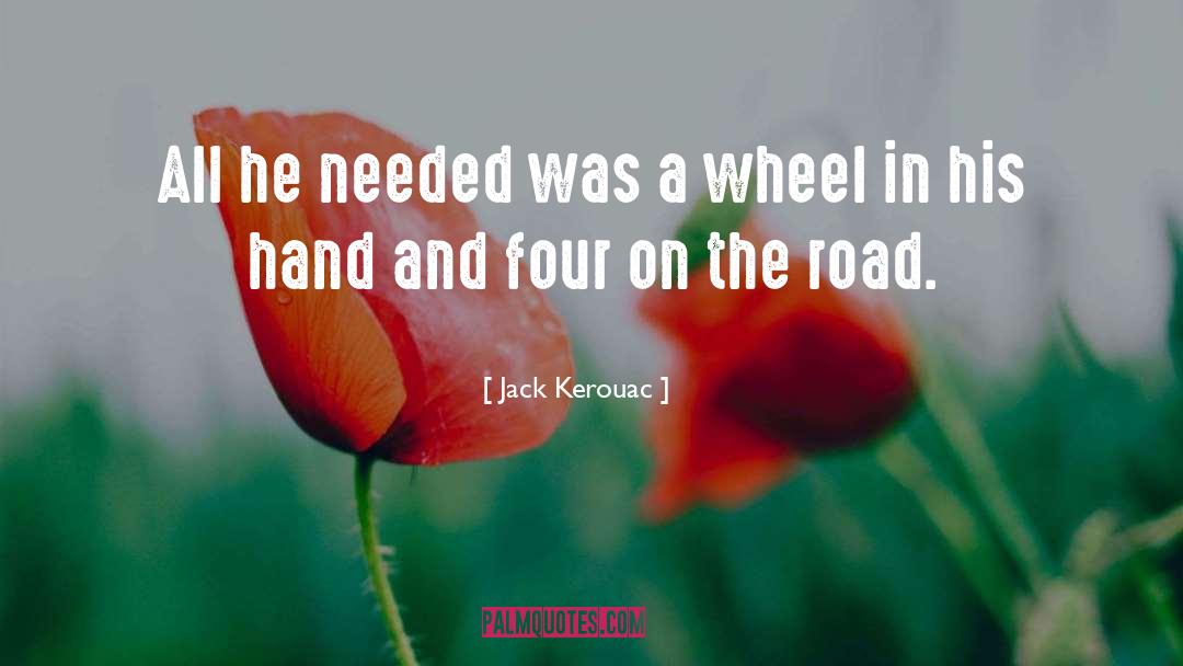 Squeaky Wheel quotes by Jack Kerouac