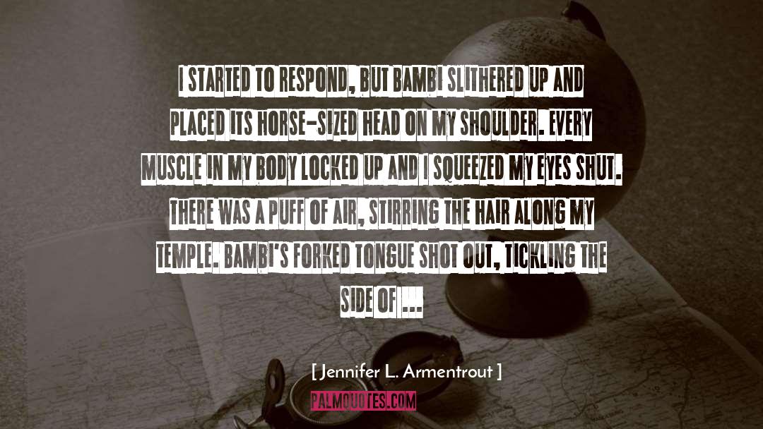 Squeezed quotes by Jennifer L. Armentrout