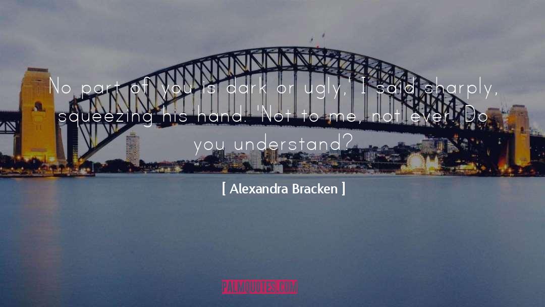 Squeezing quotes by Alexandra Bracken