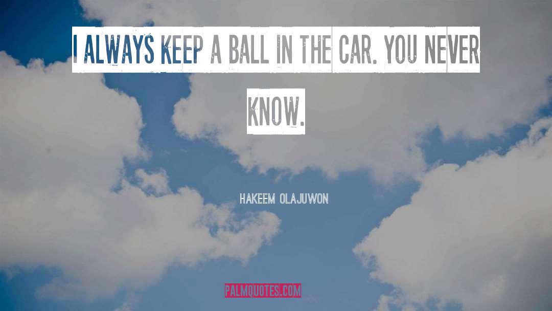 Squeezy Ball quotes by Hakeem Olajuwon