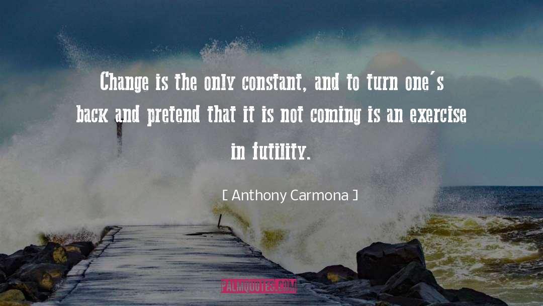 Squeglia Anthony quotes by Anthony Carmona