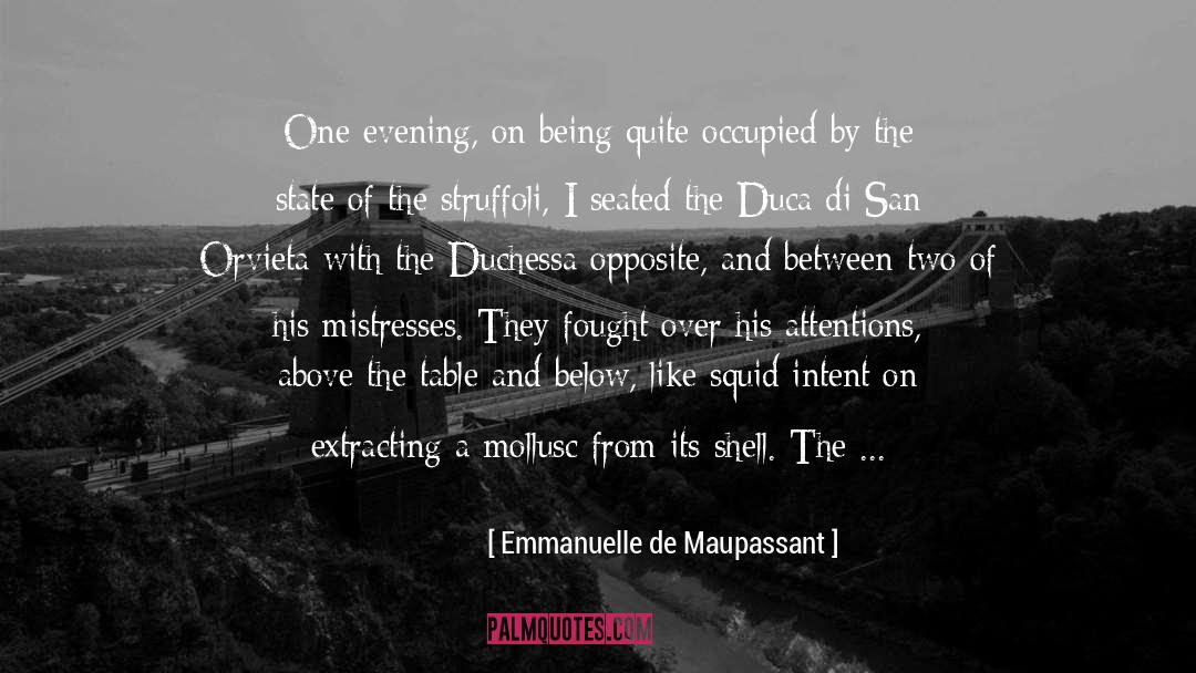 Squid quotes by Emmanuelle De Maupassant