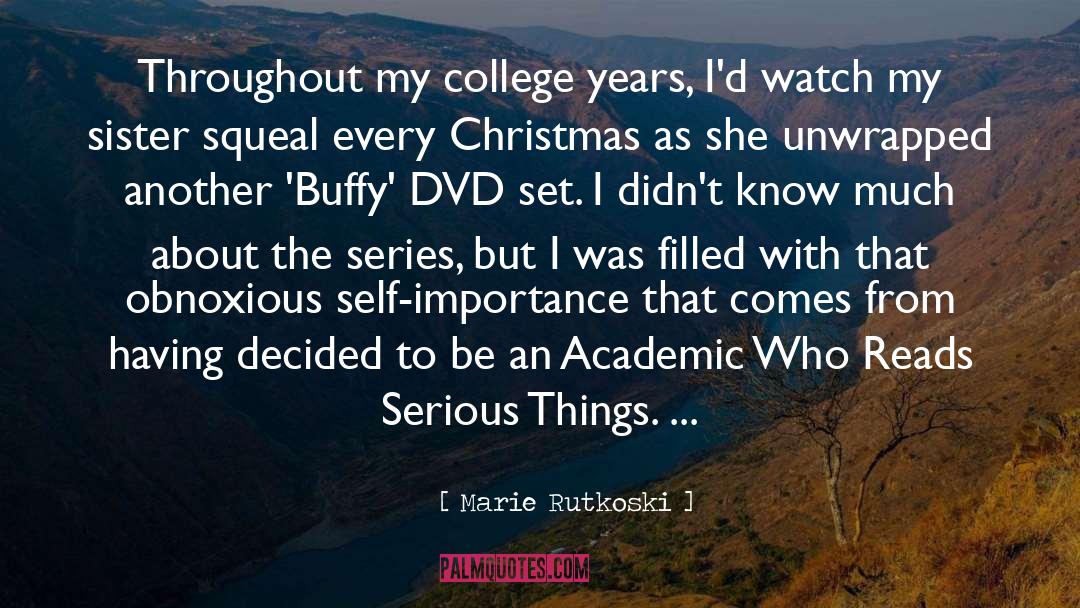 Squidbillies Dvd quotes by Marie Rutkoski