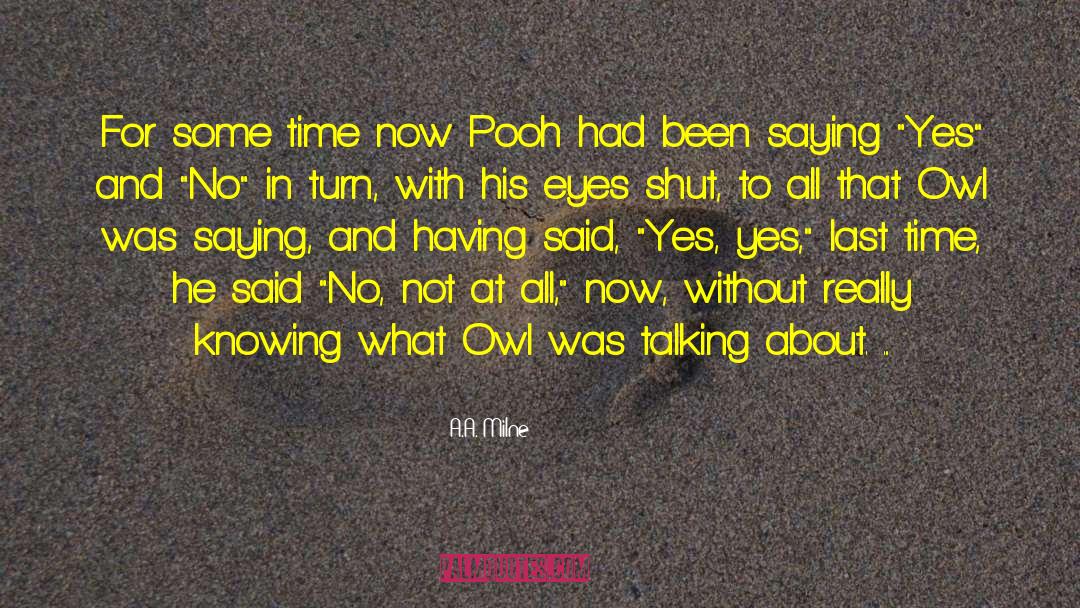 Squinch Owl quotes by A.A. Milne