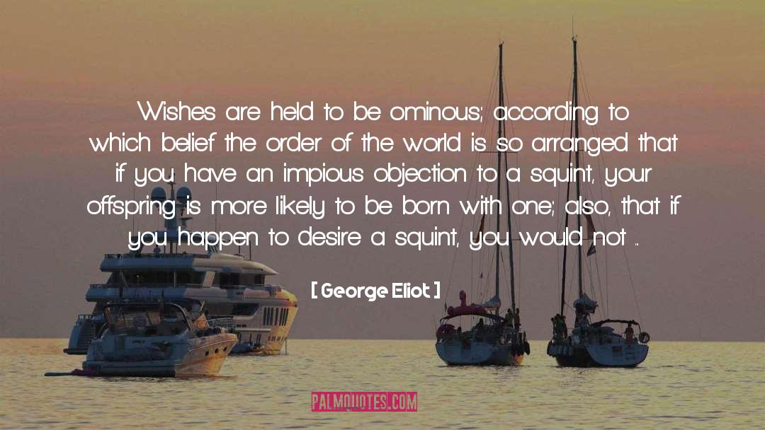 Squint quotes by George Eliot