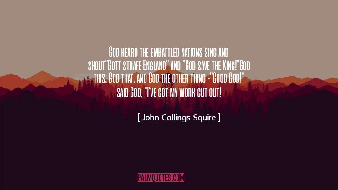 Squire quotes by John Collings Squire