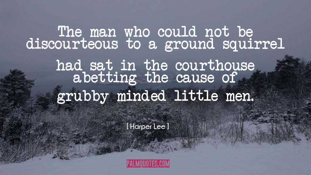 Squirrel quotes by Harper Lee