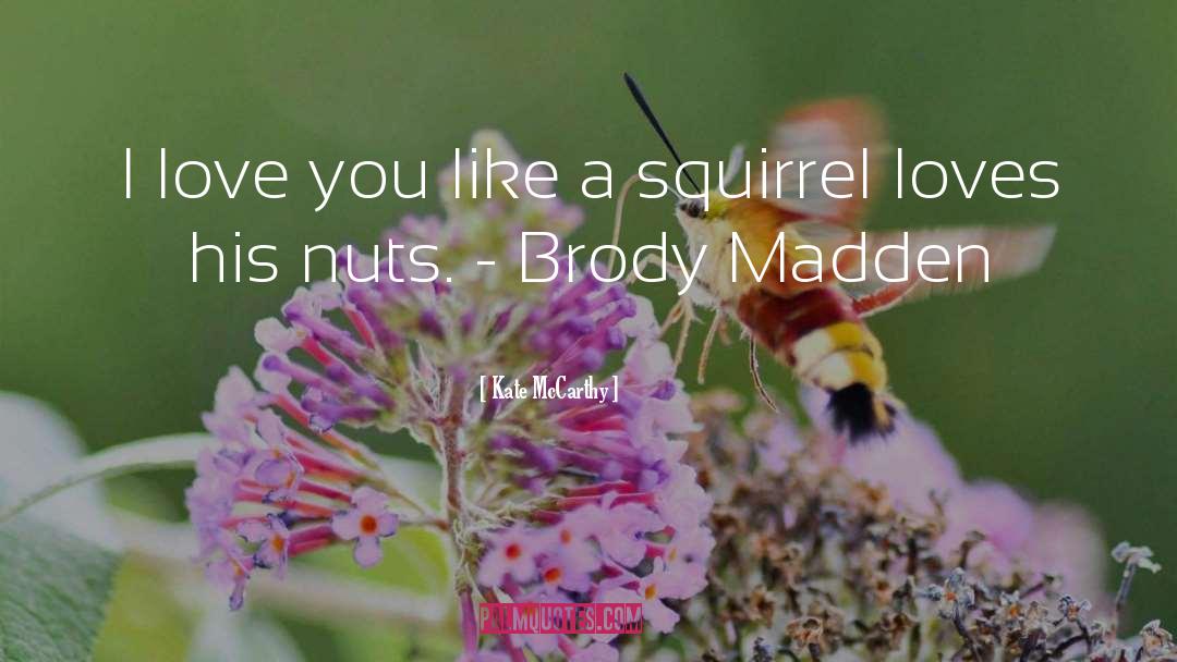 Squirrel quotes by Kate McCarthy