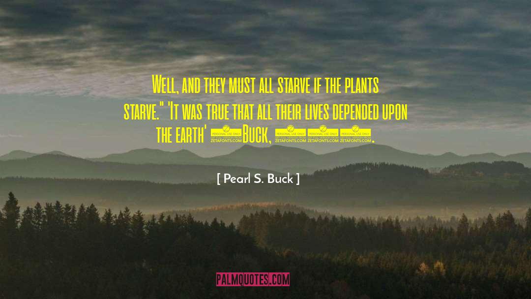 Sr 71 quotes by Pearl S. Buck