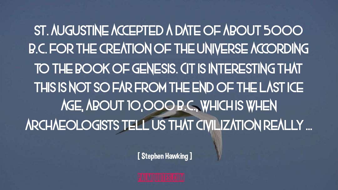 St Augustine quotes by Stephen Hawking