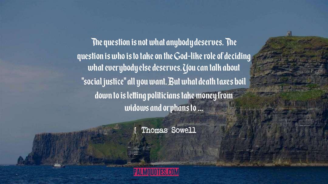 St Basil On Social Justice quotes by Thomas Sowell