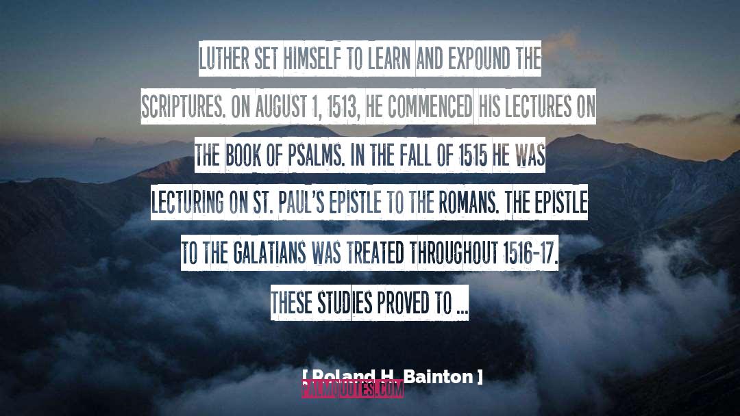 St Benilde quotes by Roland H. Bainton