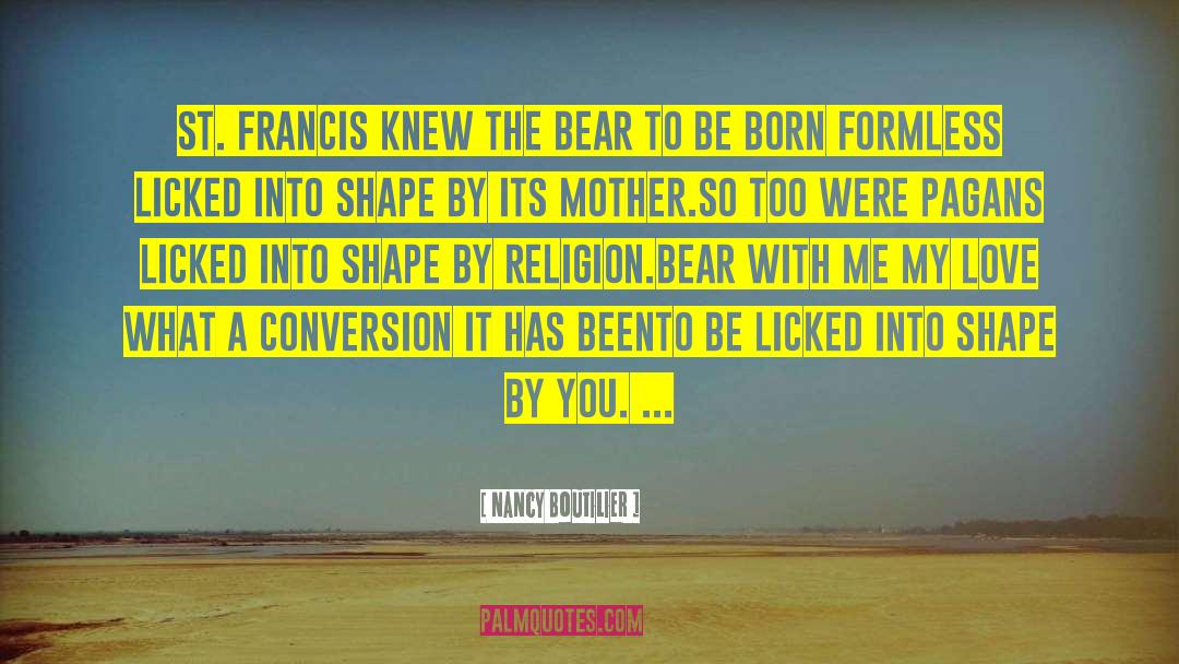 St Francis quotes by Nancy Boutilier