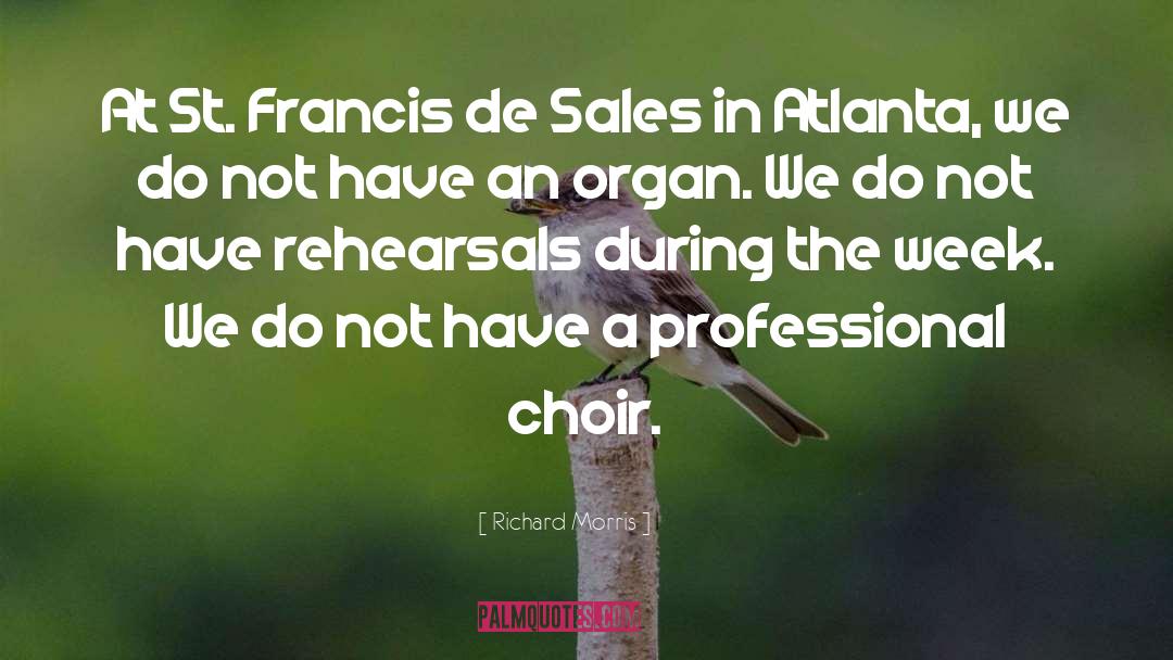 St Francis quotes by Richard Morris