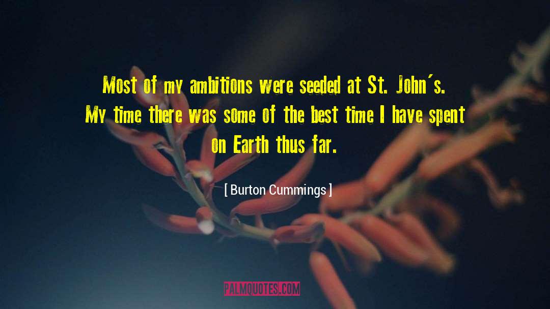 St Helena Vineyard quotes by Burton Cummings
