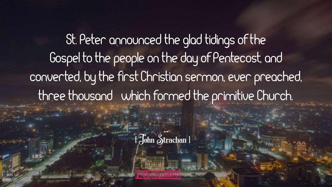 St Peter quotes by John Strachan