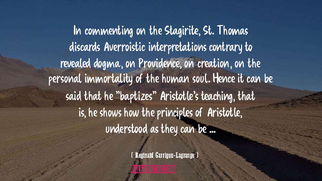 St Thomas Aquinas quotes by Reginald Garrigou-Lagrange