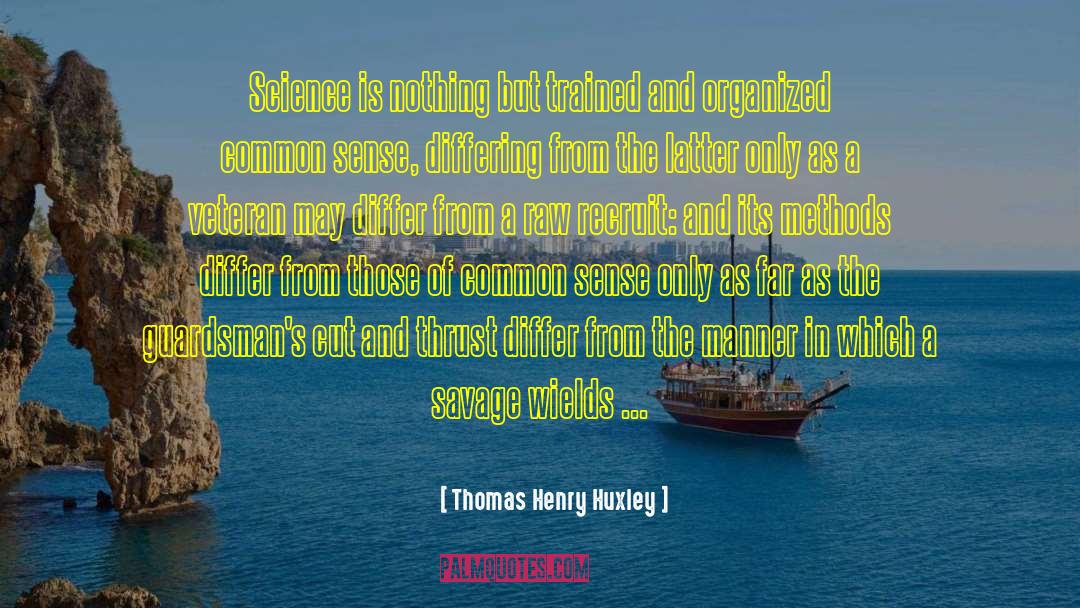 St Thomas quotes by Thomas Henry Huxley