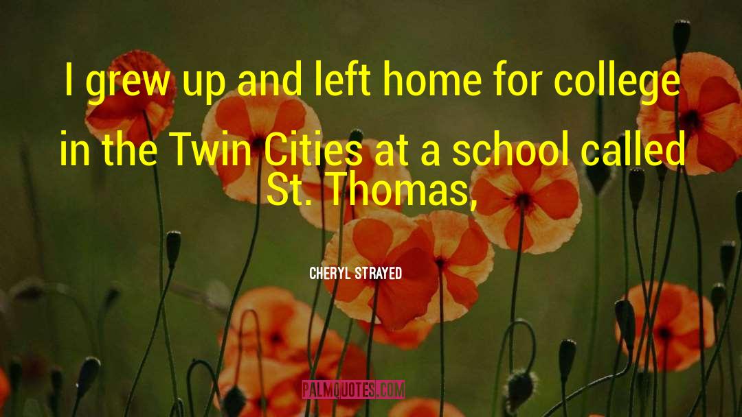 St Thomas quotes by Cheryl Strayed
