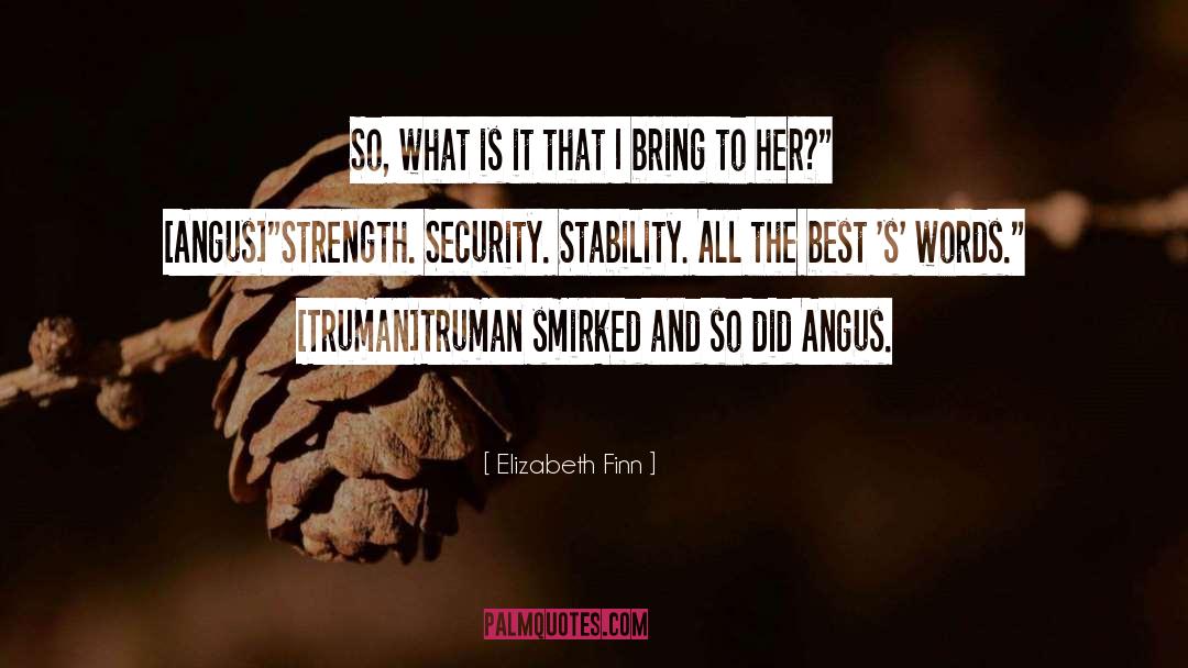 Stability quotes by Elizabeth Finn