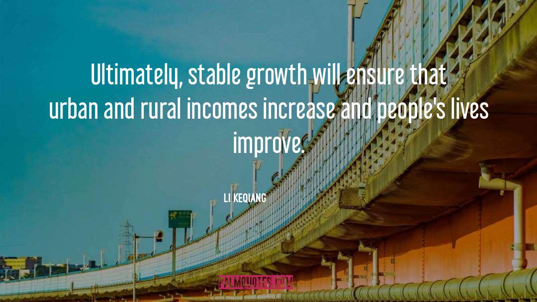 Stable Did quotes by Li Keqiang