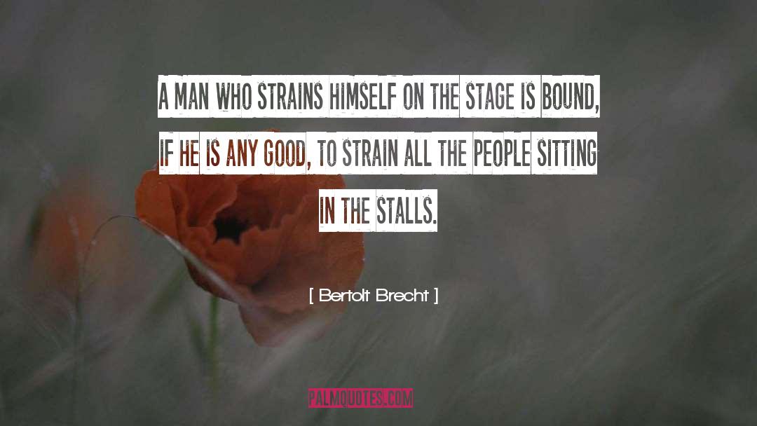 Stablemaster Stalls quotes by Bertolt Brecht