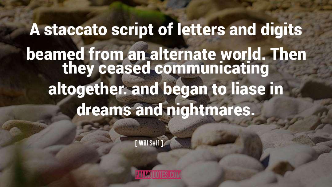 Staccato quotes by Will Self