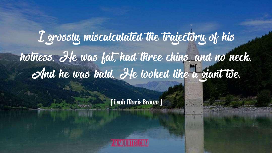 Stacey Marie Brown quotes by Leah Marie Brown