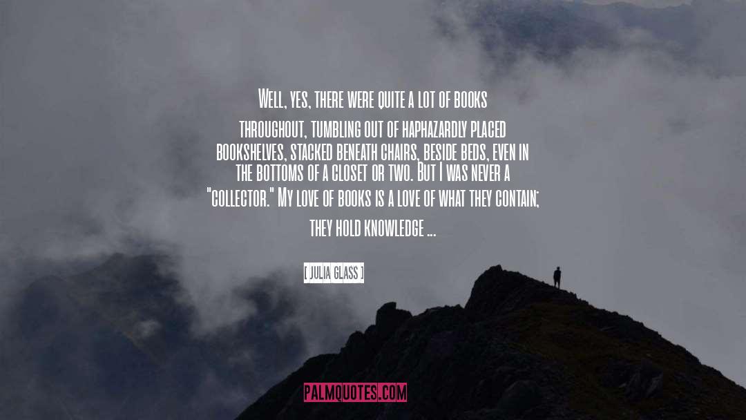 Stacked quotes by Julia Glass