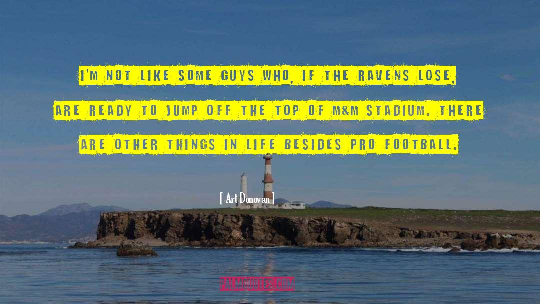 Stadium quotes by Art Donovan