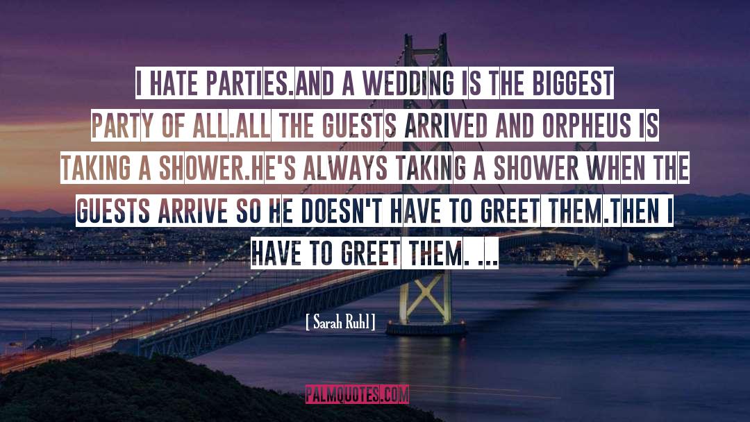 Stag Party quotes by Sarah Ruhl