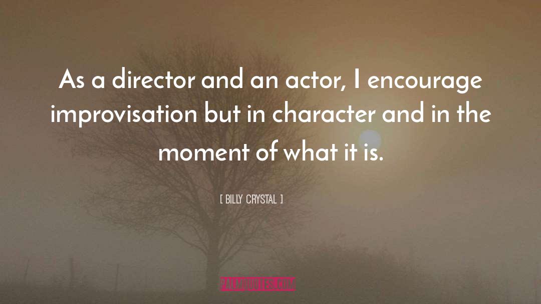 Stage Actors quotes by Billy Crystal