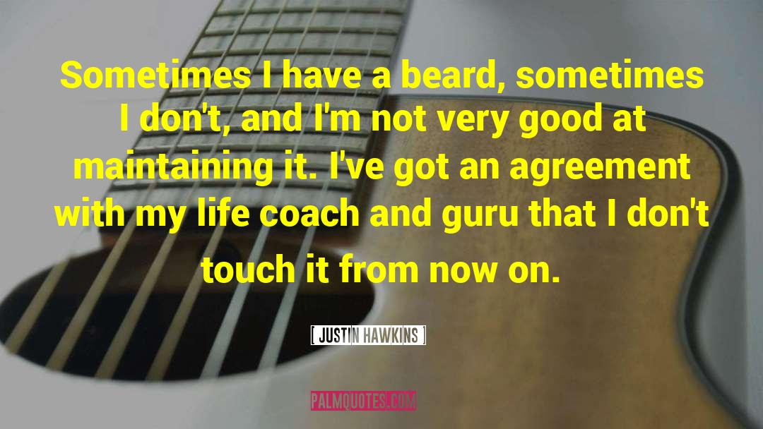 Stage Coach quotes by Justin Hawkins