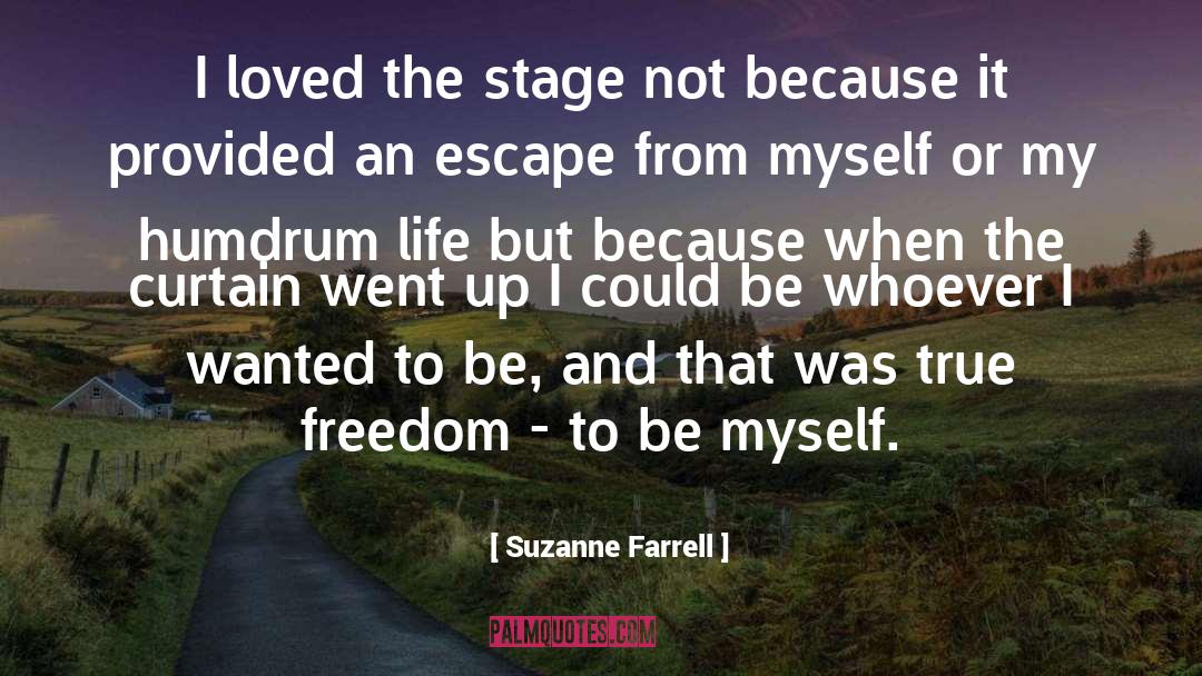 Stage Curtains quotes by Suzanne Farrell