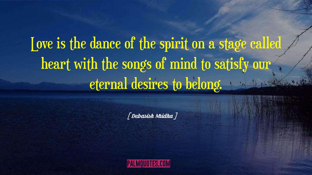 Stage Dance Punjabi quotes by Debasish Mridha