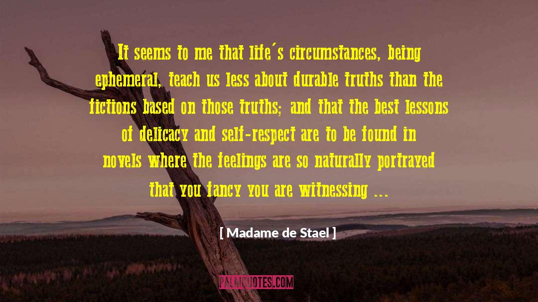 Stage Of Life quotes by Madame De Stael